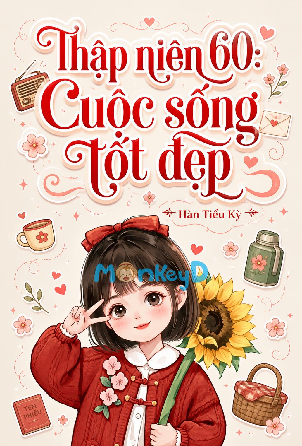 Thập Niên 60: Cuộc Sống Tốt Đẹp