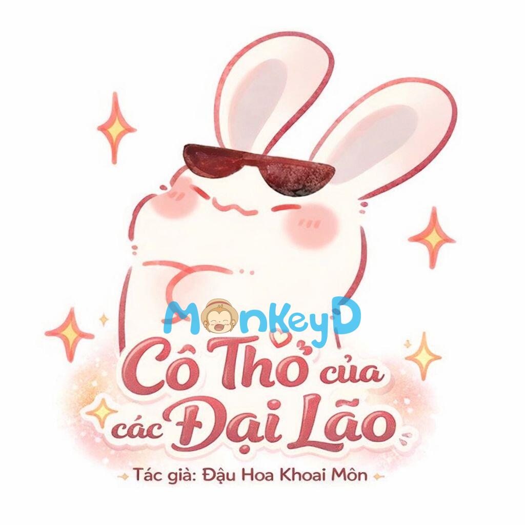 [NP] Cô Thỏ Của Các Đại Lão - Quyển 1