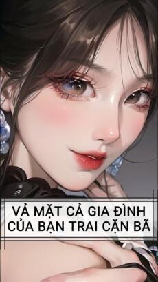 VẢ MẶT CẢ GIA ĐÌNH CỦA BẠN TRAI CẶN BÃ