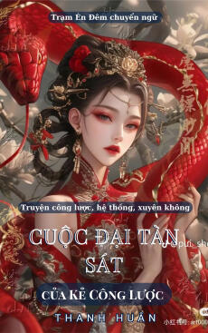 Cuộc Đại Tàn Sát Của Kẻ Công Lược