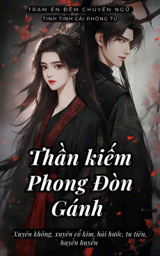 Thần Kiếm Phong Đòn Gánh