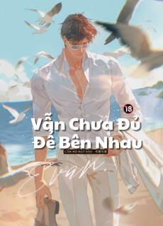 Vẫn Chưa Đủ Để Bên Nhau