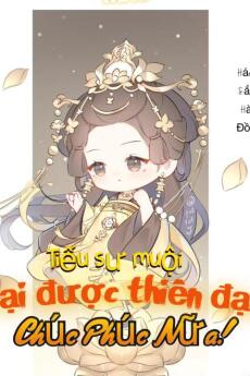 Tiểu Sư Muội Lại Được Thiên Đạo Chúc Phúc Nữa