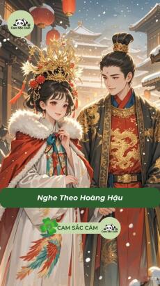 Nghe Theo Hoàng Hậu