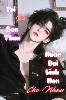 Tôi Và Bản Thân Hoán Đổi Linh Hồn Cho Nhau