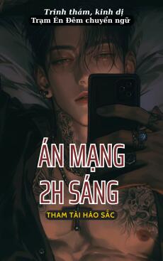 ÁN MẠNG 2H SÁNG