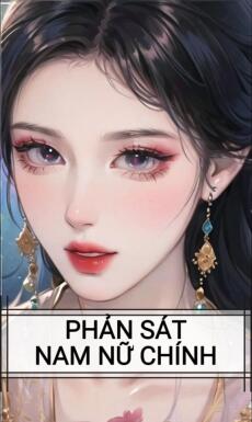 PHẢN SÁT NAM NỮ CHÍNH