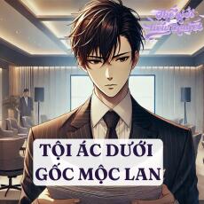 Tội ác dưới gốc mộc lan