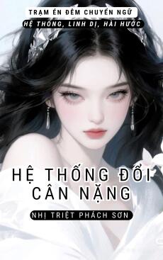 HỆ THỐNG ĐỔI CÂN NẶNG