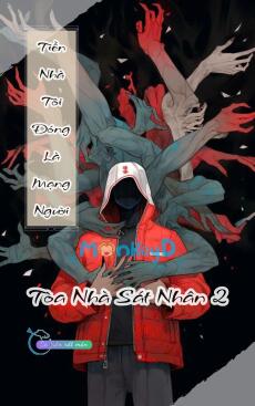Tiền Nhà Tôi Đóng Là Mạng Người - Toà Nhà Sát Nhân 2