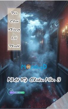 Nhật Ký Chiêu Hồn 3: Trò Chơi Không Lối Thoát