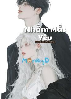Nhắm Mắt Yêu