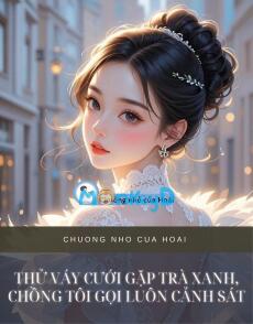 THỬ VÁY CƯỚI GẶP TRÀ XANH, CHỒNG TÔI GỌI LUÔN CẢNH SÁT