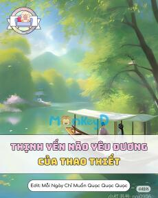 Thịnh Yến Não Yêu Đương Của Thao Thiết