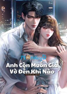 Anh Còn Muốn Giả Vờ Đến Khi Nào