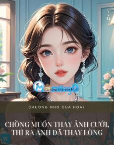 CHỒNG MUỐN THAY ẢNH CƯỚI, THÌ RA ANH ĐÃ THAY LÒNG