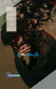 Du Côn Gặp Kẻ Điên