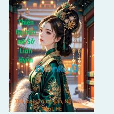 Thiên hạ hữu nữ Sở Linh Uyên