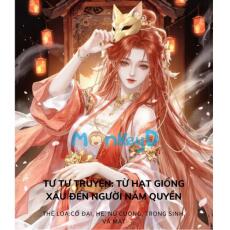 Tư Tư truyện: Từ hạt giống xấu đến người nắm quyền