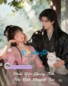 NHẤT KIẾN CHUNG TÌNH, NHỊ KIẾN KHUYNH TÂM