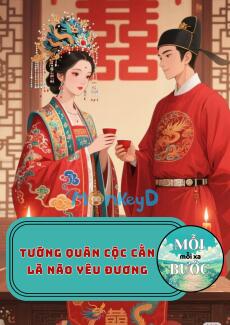 Tướng Quân Cộc Cằn Là Não Yêu Đương