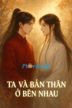 Ta Và Bản Thân Ta Ở Bên Nhau