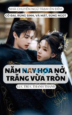 NĂM NAY HOA NỞ TRĂNG VỪA TRÒN