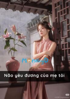 Não yêu đương của mẹ tôi