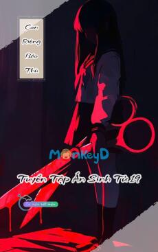 Con Riêng Báo Thù - Tuyển Tập Án Sinh Tử 19