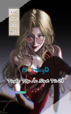 Làm Dâu Hào Môn - Tuyển Tập Án Sinh Tử 24