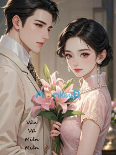 Thiếu Soái Điên Cuồng Chiếm Lấy Cô