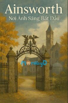 Ainsworth – Nơi Ánh Sáng Bắt Đầu