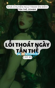 LỐI THOÁT NGÀY TẬN THẾ