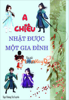 A Chiêu Nhặt Được Một Gia Đình