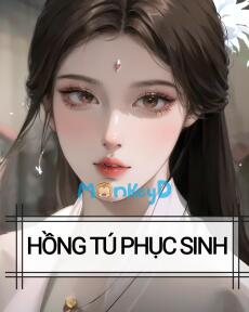 HỒNG TÚ PHỤC SINH