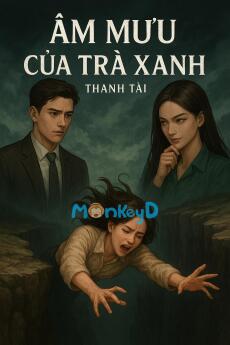 Âm Mưu Của Trà Xanh
