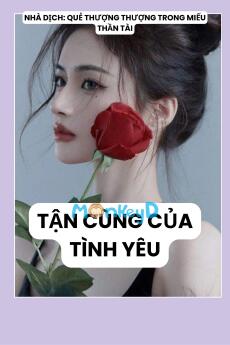TẬN CÙNG CỦA TÌNH YÊU