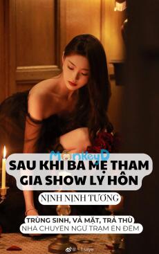 SAU KHI BA MẸ THAM GIA SHOW LY HÔN