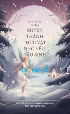 Xuyên Thành Thực Vật Nhỏ Yếu Cầu Sinh