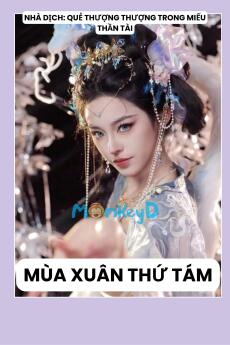 MÙA XUÂN THỨ TÁM
