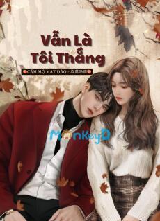 Vẫn Là Tôi Thắng