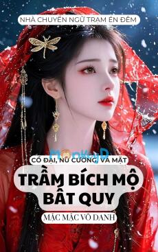 TRẦM BÍCH MỘ BẤT QUY