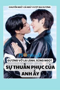 SỰ THUẦN PHỤC CỦA ANH ẤY
