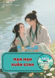 Mạn Mạn Xuân Sinh