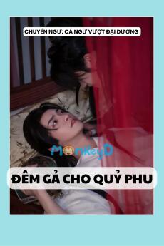 ĐÊM GẢ CHO QUỶ PHU