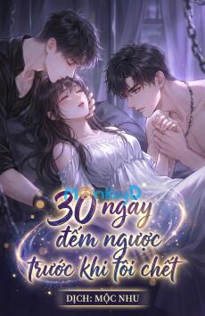 30 NGÀY ĐẾM NGƯỢC TRƯỚC KHI TÔI CHẾT