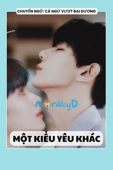 MỘT KIỂU YÊU KHÁC