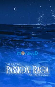 Passion: Raga