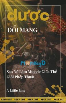 [Slytherin x Muggle] Dược đổi mạng