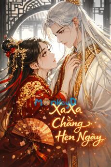 Xa Xa Chẳng Hẹn Ngày